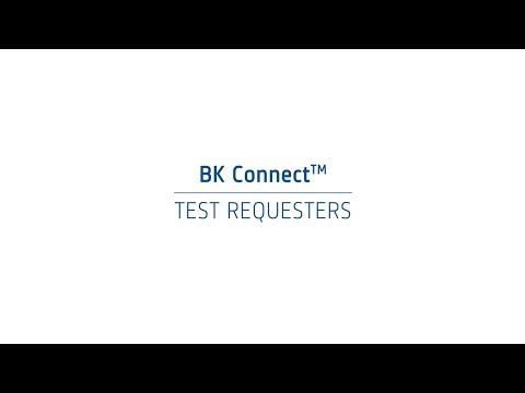 BK Connect – Test Requesters – Brüel & Kjær