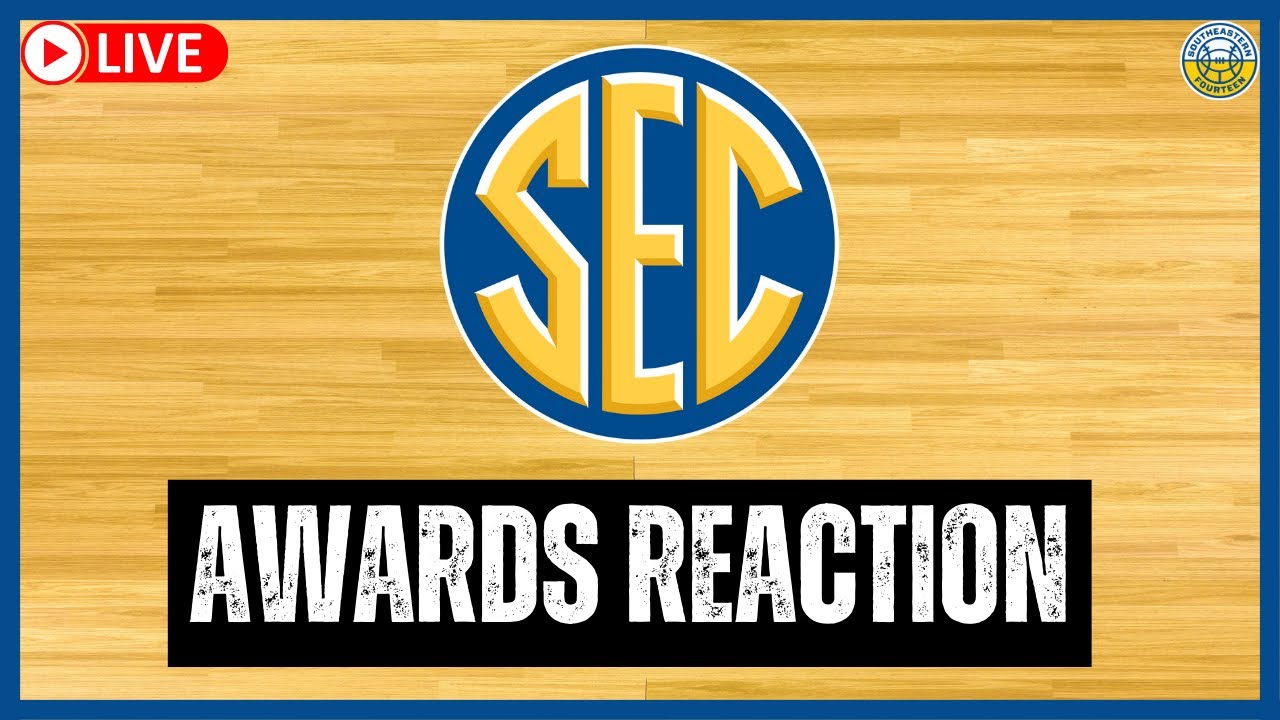 SEC Basketball Awards Reaction, Tournament Matchups, More YouTube