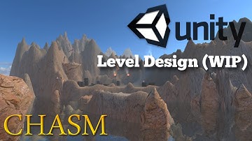 Unity 5 Level Design - "Chasm" - First Look