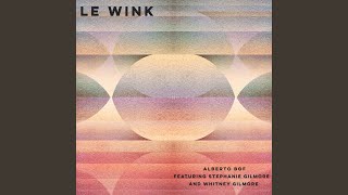 Le Wink (feat. Stephanie Gilmore & Whitney Gilmore)