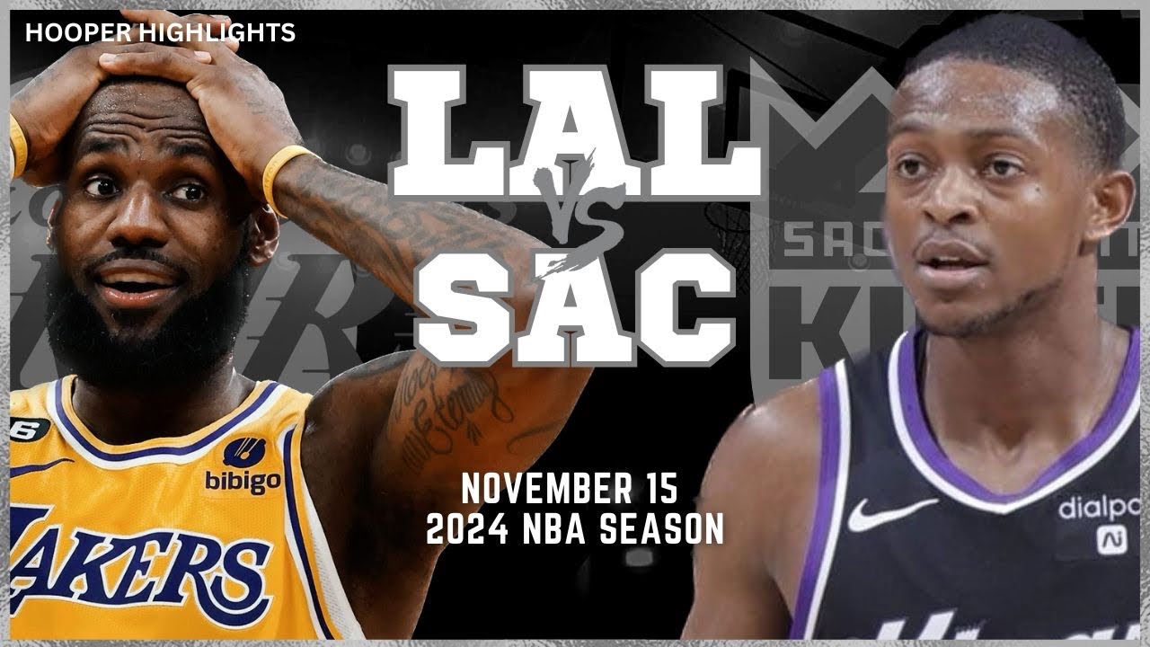 Los Angeles Lakers vs Sacramento Kings Full Game Highlights | Nov 15 | 2024 NBA Season