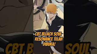 Bleah Soul Resonance Buka Tahap Closed Beta! ⚔️