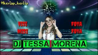 DJ TESSA MORENA - UMBRELLA - VISI MISI FOYA FOYA - DJ TIK TOK TERBARU