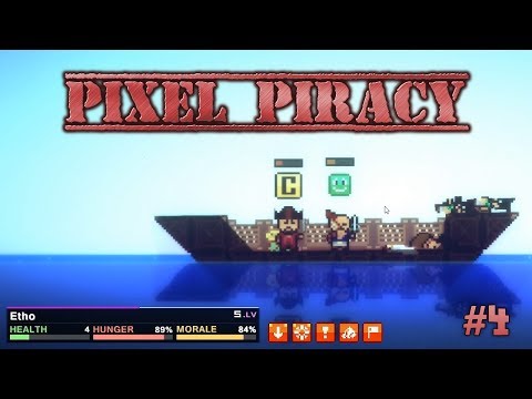 Etho Plays - Pixel Piracy: Episode 4