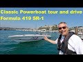 Classic Powerboat tour and drive : 1991 Formula 419 SR-1