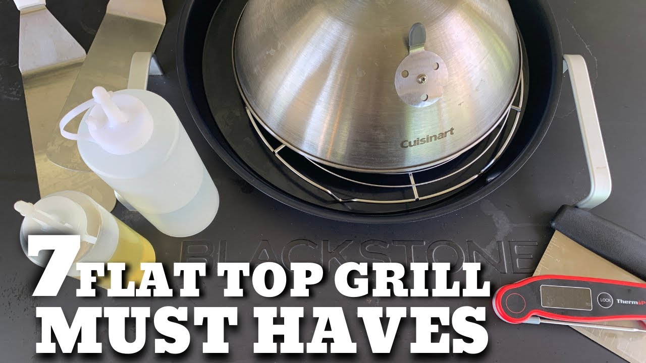 Flat Top Grill Accessories: 13 Essential Tools for Cooking, Cleaning, and  More