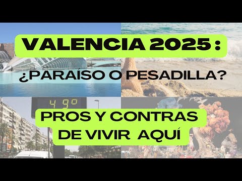 Ventajas y desventajas de vivir en Valencia, España. ¿Elegiría esta ciudad para vivir en 2025? Seguridad en Valencia: ¿Es seguro vivir en la ciudad del Turia? 2025