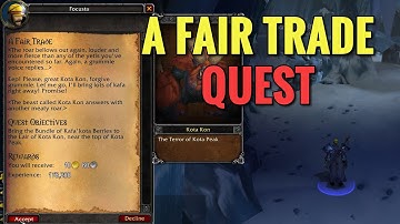 A Fair Trade Quest (WoW MOP)