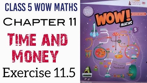 Exercise 11.5 Class 5 Wow Maths
