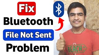 Bluetooth File Not Sent Problem Solution | Bluetooth File Transfer Failed Solution screenshot 2