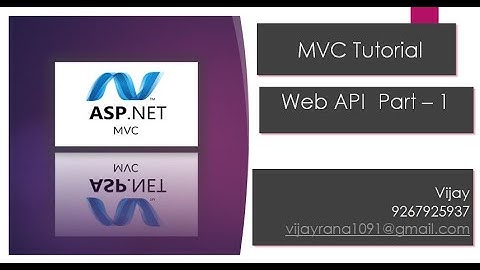 Web API Part -1 | Web API Class Recordings | By Vijay Rana |, MVC by Vijay Rana | MVC in Hindi