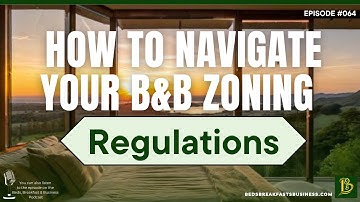 How To Navigate Zoning Laws For Your B&B-064