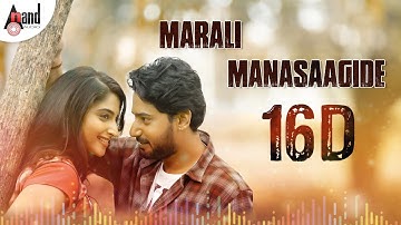 Marali Manasaagide 16D Song | Remix by : 16D Music Lover/Ajaneesh B.Loknath