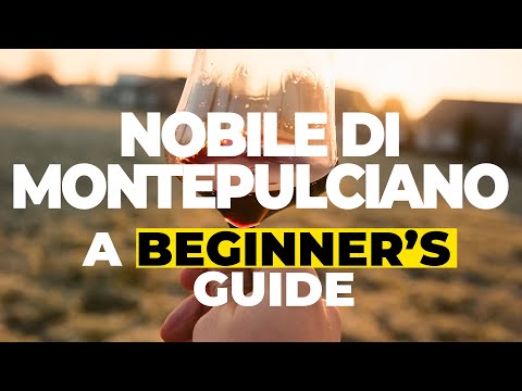 Nobile di Montepulciano - a beginner's guide from Italy