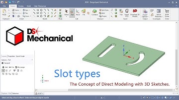 DesignSpark Mechanical #11 Slot types with Pull tool.