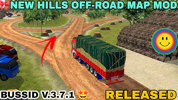 🎀NEW HILLS OFF-ROAD MAP MOD RELEASED IN BUSSID V. 3.7.1 UPDATE🤩FULL REVIEW #newmapmodforbussid