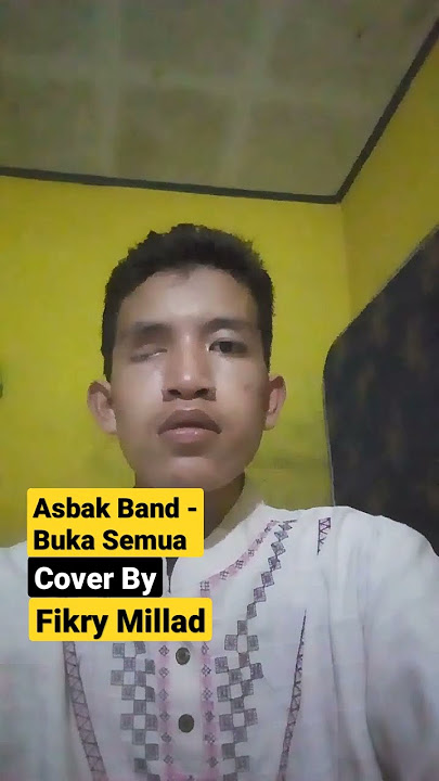 Download lagu Asbak Band - Buka Semua Cover || Fikry Millad