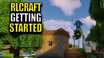 Ep1 Getting Started - Minecraft RLCraft Modpack