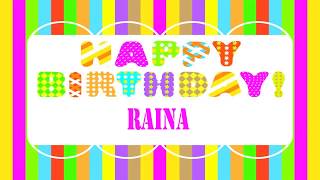 Raina   Wishes & Mensajes - Happy Birthday