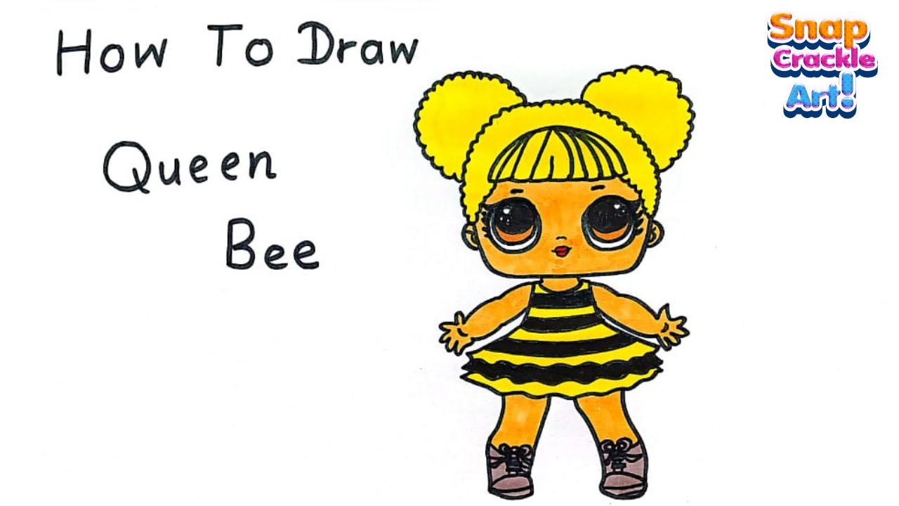How To Draw Queen Bee LOL Doll Step By Step