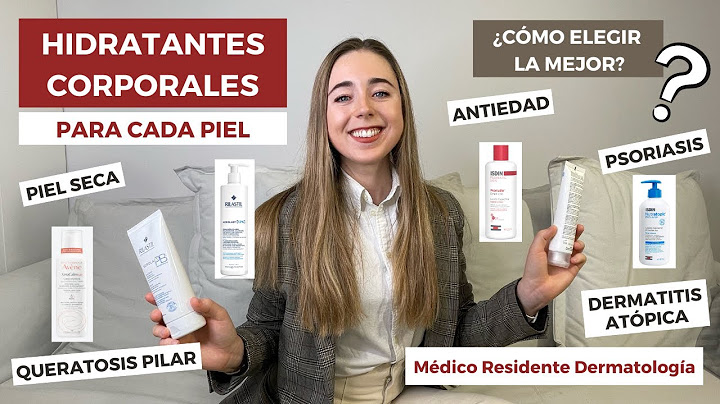 CREMAS HIDRATANTES CORPORALES | LAS MEJORES PARA CADA PIEL: PIEL SECA, QUERATOSIS PILAR, ANTIEDAD...