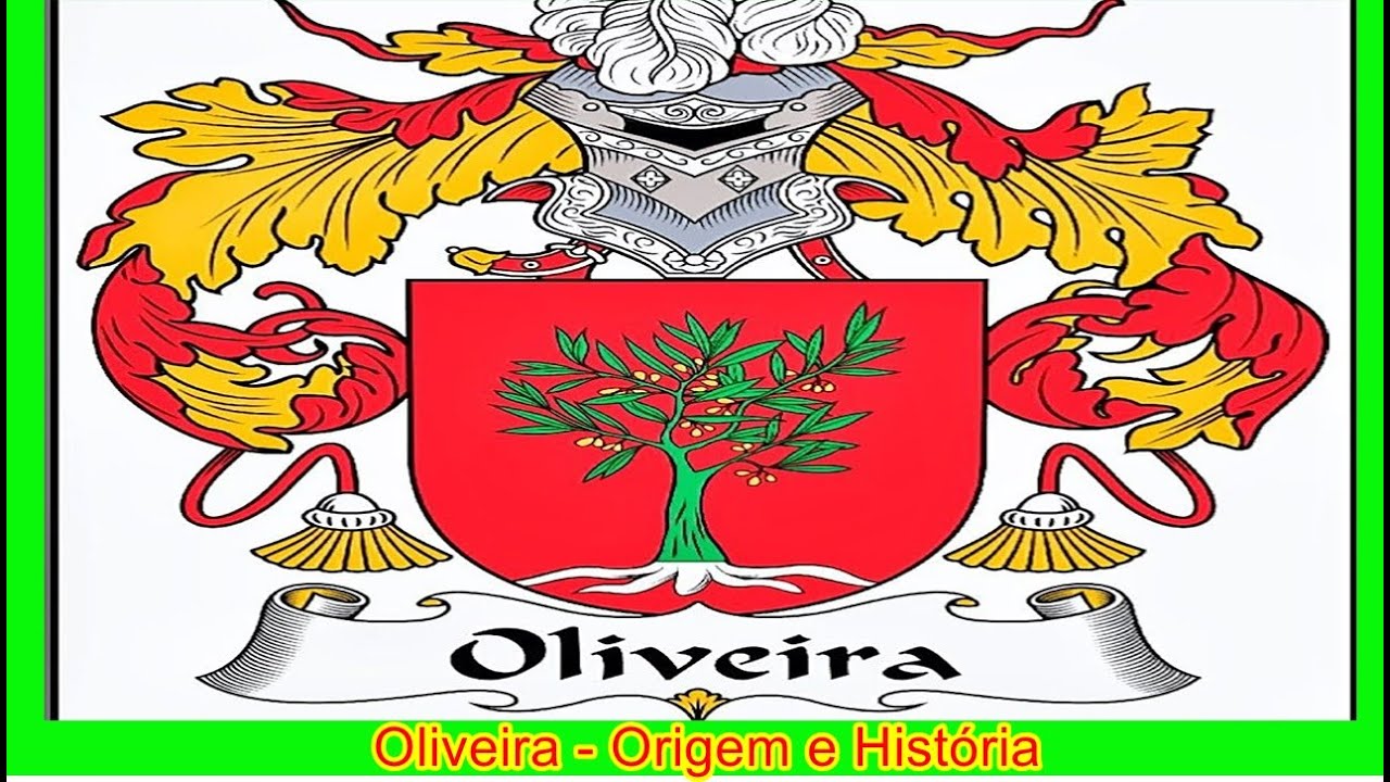Oliveira: Origem e História. #oliveira #olivia #olivertree #sobrenome # ...