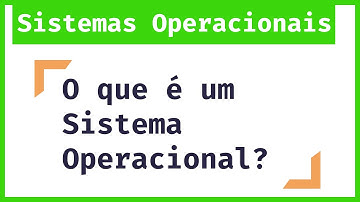 Me Salva Sistemas Operacionais: O que é um Sistema Operacional?
