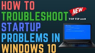 how to troubleshoot startup problems in windows 10