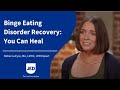 Binge eating disorder recovery you can heal