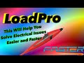 LoadPro This Will Help You Solve Electrical Issues Faster and Easier. The Basics of A LoadPro