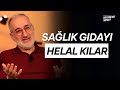 Sağlık Gıdayı Helal Kılar - (Anlatabiliyor Muyum ? - 5.Bölümden)