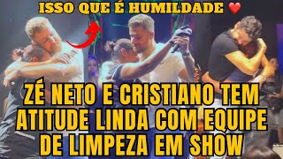 Zé Neto e Cristiano tem ATITUDE Surpreendente com as meninas da LIMPEZA em Show e doam DINHEIRO