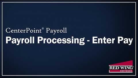 How to Enter Payroll Details into Pay Employees in CenterPoint Payroll