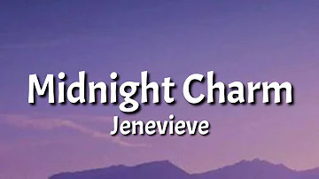 Jenevieve - Midnight Charm (Lyrics)