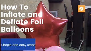 How to easily inflate and deflate foil balloons / reuse your foil balloons #shorts