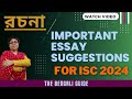 Essential suggestions  tips for essays  isc bengali 2024