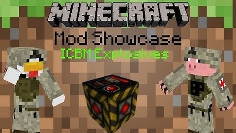 Minecraft ICBM Explosives Mod Showcase 1.3.2