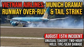 What Happened to Vietnam Airlines VN34 New Footage from Munich