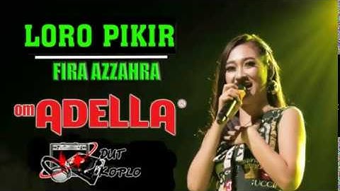 Woow Cantiknya FIRA AZZAHRA LORO PIKER OM ADELLA