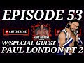 Cafe de rene episode 53  w special guest paul london part 2