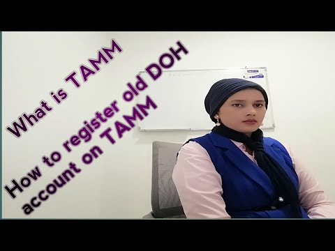 What is TAMM / How to register on TAMM as old DOH account user January 27, 2021