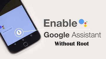 How to Enable google Assistant on Any Android Smartphone [No Root] [Hindi-हिन्दी]
