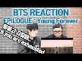 [MV] BTS(방탄소년단) _ EPILOGUE : Young Forever / 리액션 REACTION (ENG SUB)