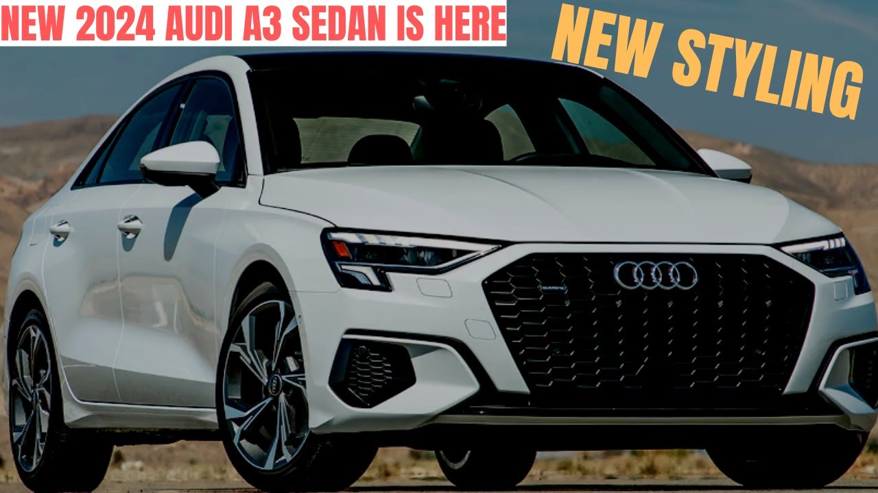 *New Model*2024 Audi A3 Sedan New Styling Specs Interior,Exterior