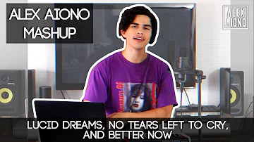 Lucid Dreams, No Tears Left To Cry, and Better Now | Alex Aiono Mashup