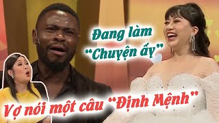 CeeJay Hết Hồn vì CÂU NÓI ĐỊNH MỆNH của Vợ khi đang làm 'Chuyện Ấy' | Trai Châu Phi cưới Vợ Việt