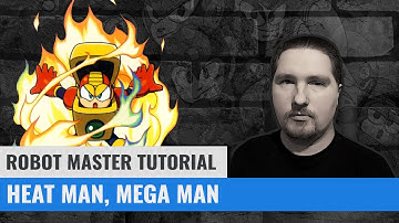Robot Master Tutorial - Heat Man (No Damage, Mega Man)