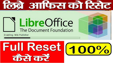 reset libreoffice | how to reset  libre| libreoffice ko kaise reset kare | reset libreoffice|vk sir|