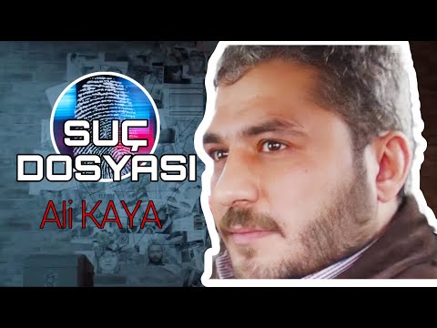 Suç Dosyası | Ali KAYA | Bebek Yüzlü Katil | Kriminal