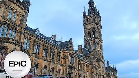 Glasgow University - Scotland (HD)